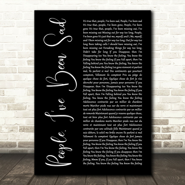 Christine and the Queens People, Ive Been Sad Black Script Wall Art Song Lyric Print