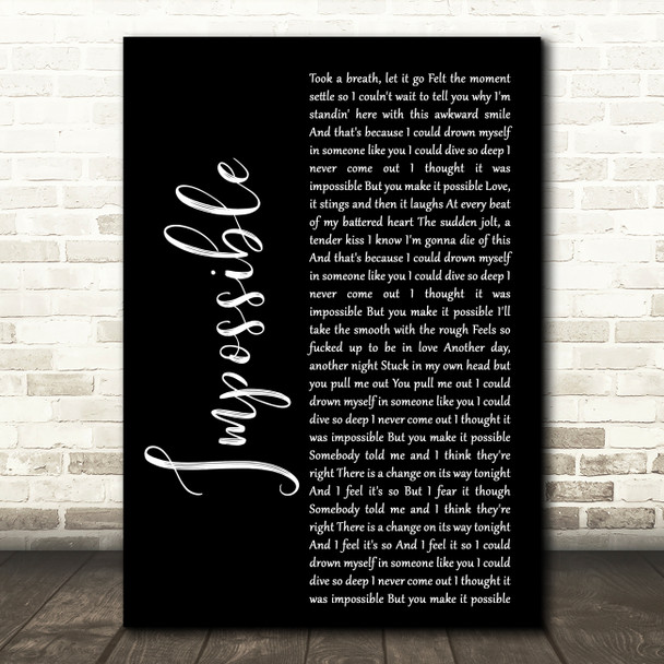 Nothing But Thieves Impossible Black Script Decorative Wall Art Gift Song Lyric Print
