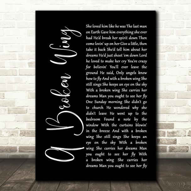 Martina McBride A Broken Wing Black Script Decorative Wall Art Gift Song Lyric Print