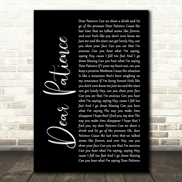 Niall Horan Dear Patience Black Script Decorative Wall Art Gift Song Lyric Print
