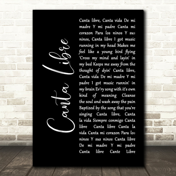 Neil Diamond Canta Libre Black Script Decorative Wall Art Gift Song Lyric Print