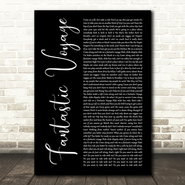 Coolio Fantastic Voyage Black Script Decorative Wall Art Gift Song Lyric Print