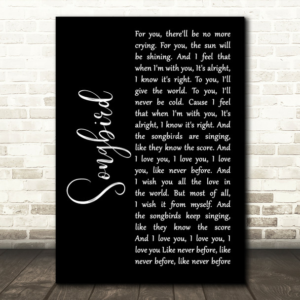 Fleetwood Mac Songbird Black Script Decorative Wall Art Gift Song Lyric Print
