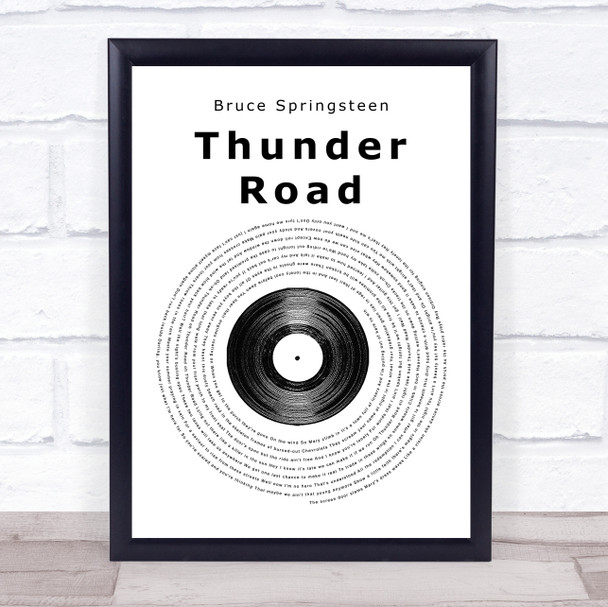 Bruce Springsteen Thunder Road Vinyl Record Song Lyric Quote Print