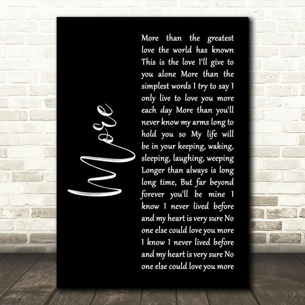 Andy Williams More Black Script Decorative Wall Art Gift Song Lyric Print