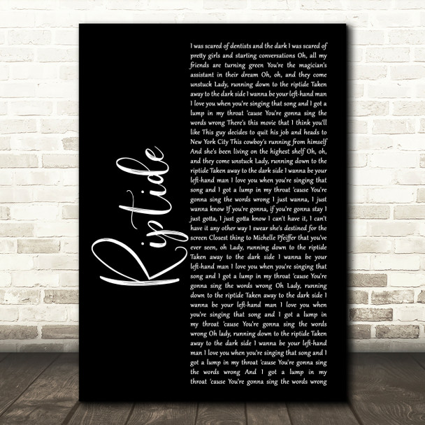 Vance Joy Riptide Black Script Decorative Wall Art Gift Song Lyric Print