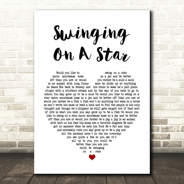 Bruce Willis Swinging On A Star White Heart Song Lyric Quote Print