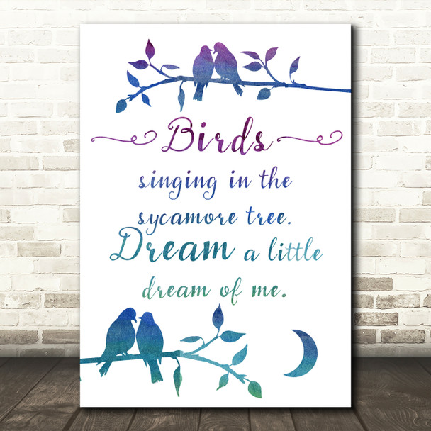 Doris Day Dream A Little Dream Of Me Watercolour Birds Music Song Lyric Wall Art Print