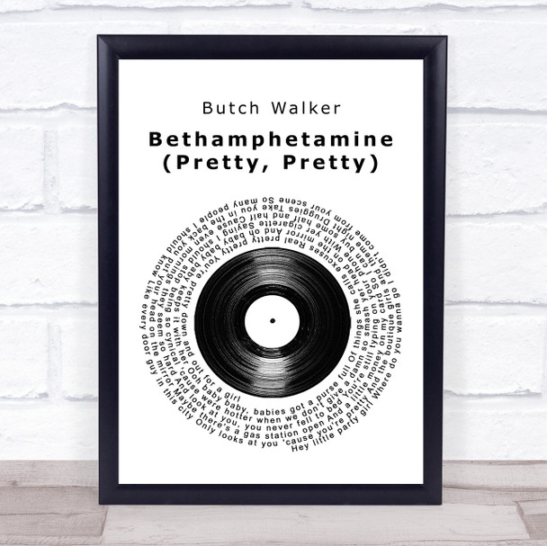 Butch Walker Bethamphetamine (Pretty, Pretty) Vinyl Record Song Lyric Print