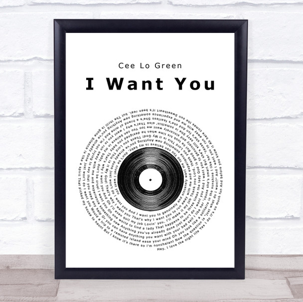 Cee Lo Green I Want You Vinyl Record Song Lyric Quote Print