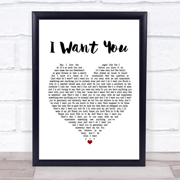 Cee Lo Green I Want You White Heart Song Lyric Quote Print