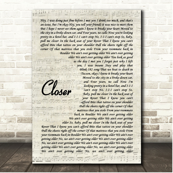 The Chainsmokers Closer Vintage Script Song Lyric Print