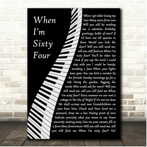 The Beatles When I'm Sixty Four Piano Song Lyric Print