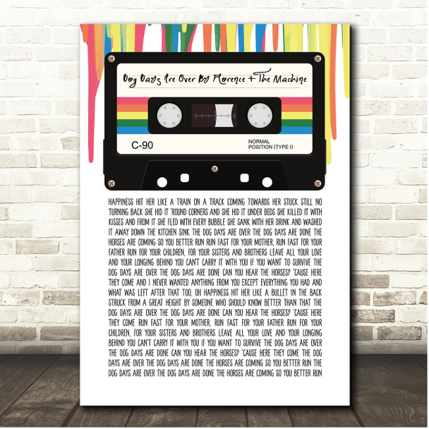 Florence + The Machine Dog Days Are Over 80's Retro Cassette Paint Drip Song Lyric Print