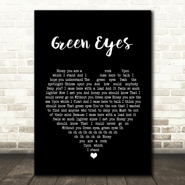 Coldplay Green Eyes Black Heart Song Lyric Quote Print