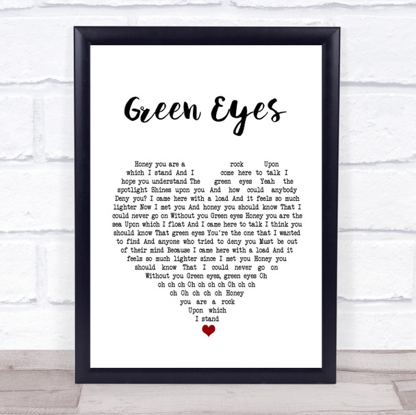 Coldplay Green Eyes White Heart Song Lyric Quote Print