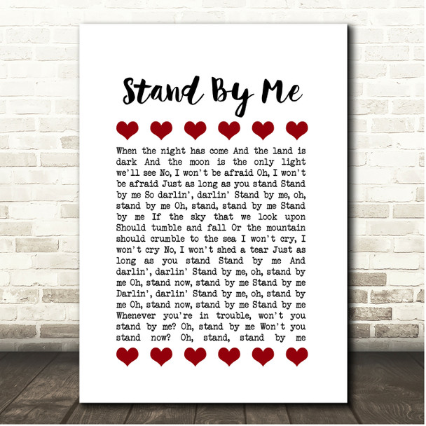 Ben E King Stand By Me Red Hearts In Row Song Lyric Print