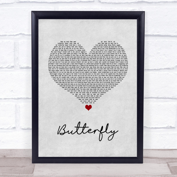 Crazy Town Butterfly Grey Heart Song Lyric Quote Print