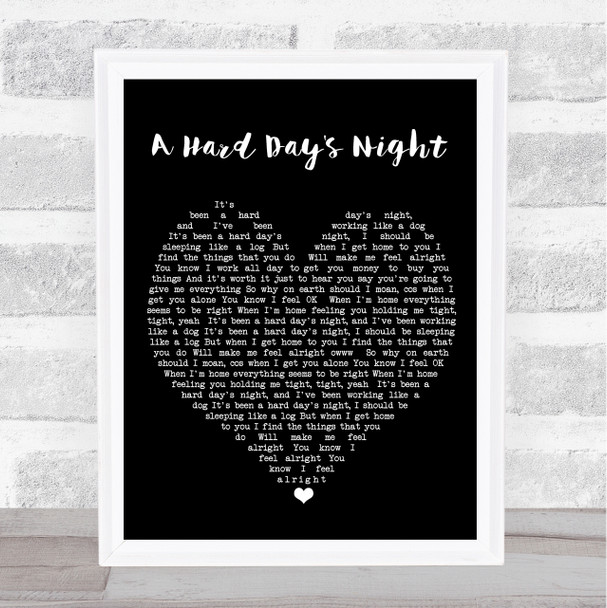 A Hard Day's Night The Beatles Black Heart Quote Song Lyric Print