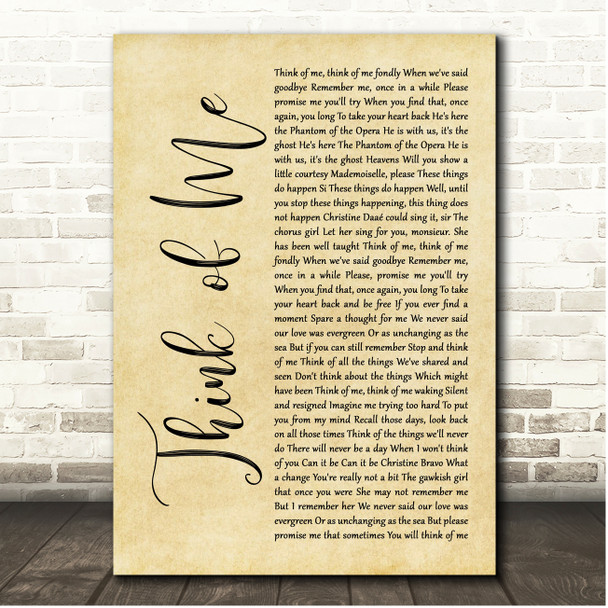 Andrew Lloyd Webber (The Phantom Of The Opera) Think of Me Rustic Script Song Lyric Print