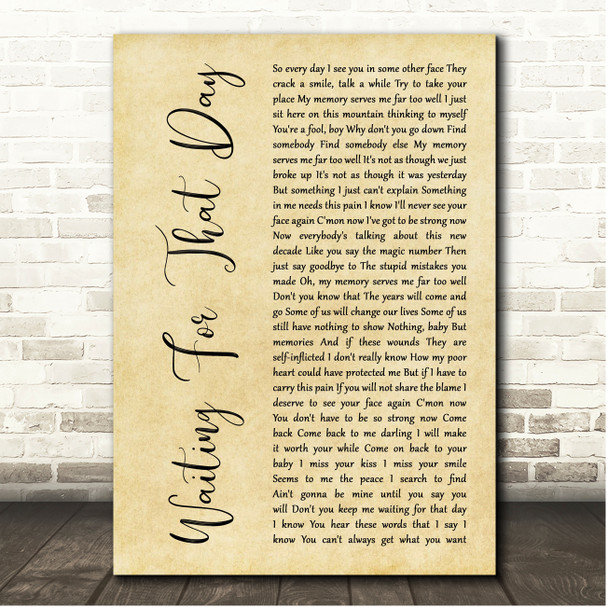 George Michael Waiting For That Day Rustic Script Song Lyric Print