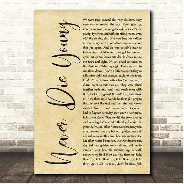James Taylor Never Die Young Rustic Script Song Lyric Print