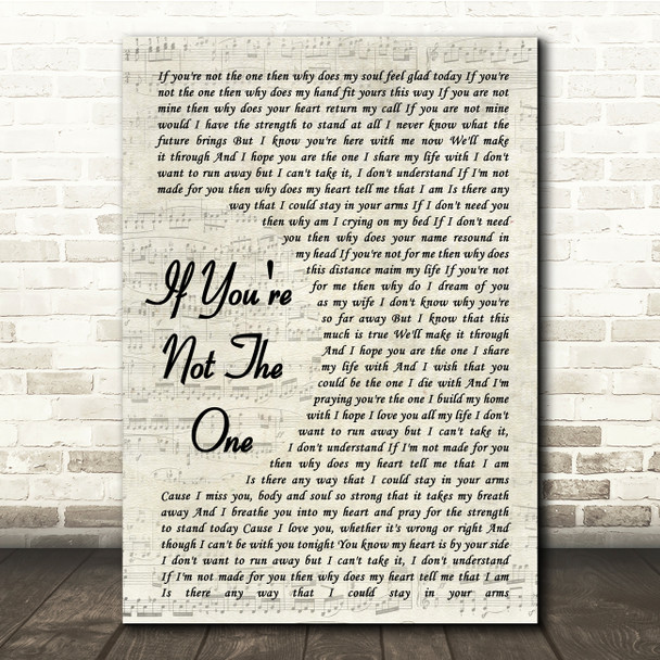 Daniel Bedingfield If You're Not The One Vintage Script Song Lyric Quote Print