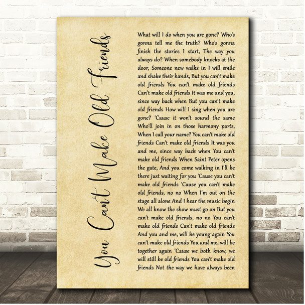 Kenny Rogers You Can't Make Old Friends Rustic Script Song Lyric Print