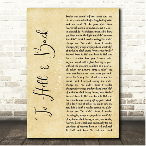 Maren Morris To Hell & Back Rustic Script Song Lyric Print