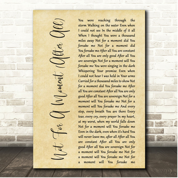 Meredith Andrews Not For A Moment (After All) Rustic Script Song Lyric Print