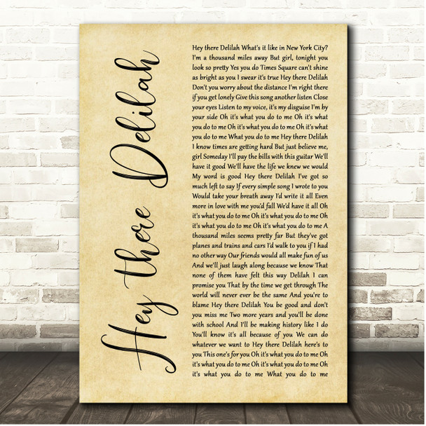 Plain White T's Hey There Delilah Rustic Script Song Lyric Print
