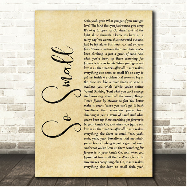 Carrie Underwood So Small Rustic Script Song Lyric Print