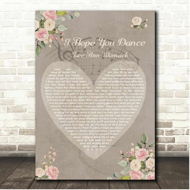 Lee Ann Womack I Hope You Dance Shabby Chic Floral Heart Grey Song Lyric Print