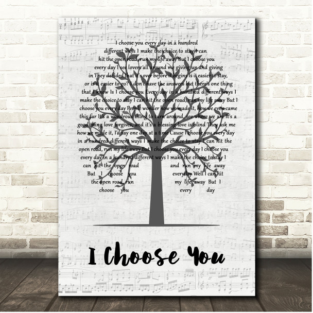 The SteelDrivers I Choose You Music Script Tree Song Lyric Print