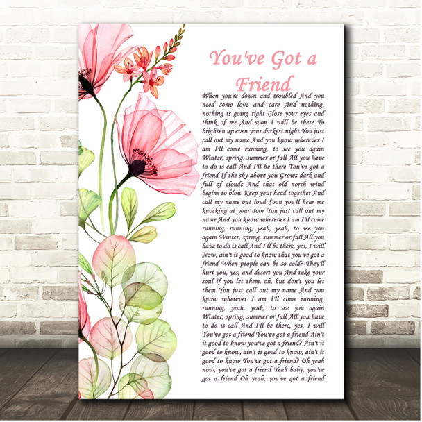Carole King You've Got a Friend Poppy Flower Script Song Lyric Print