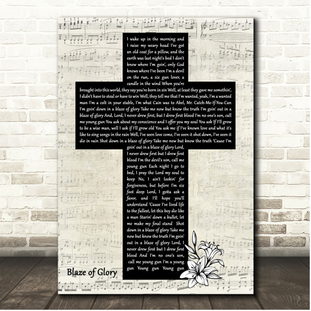 Jon Bon Jovi Blaze of Glory Script Christian Memorial Cross Song Lyric Print