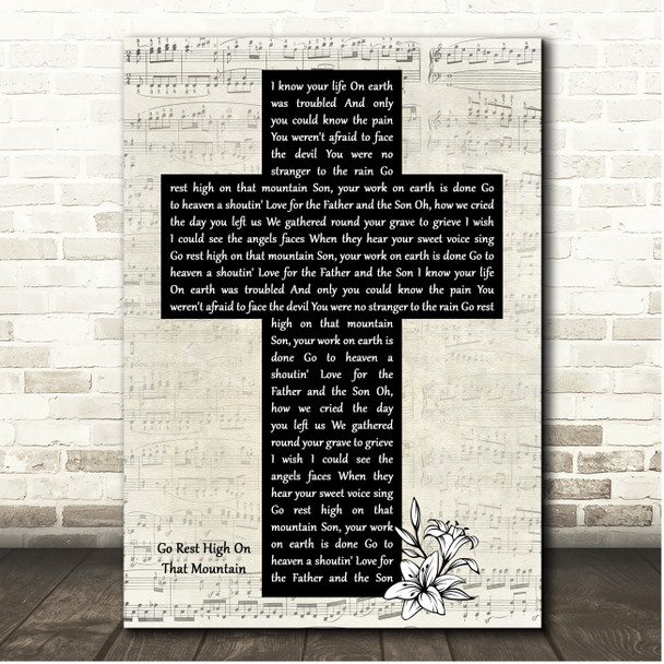 Vince Gill Go Rest High On That Mountain Script Christian Memorial Cross Song Lyric Print