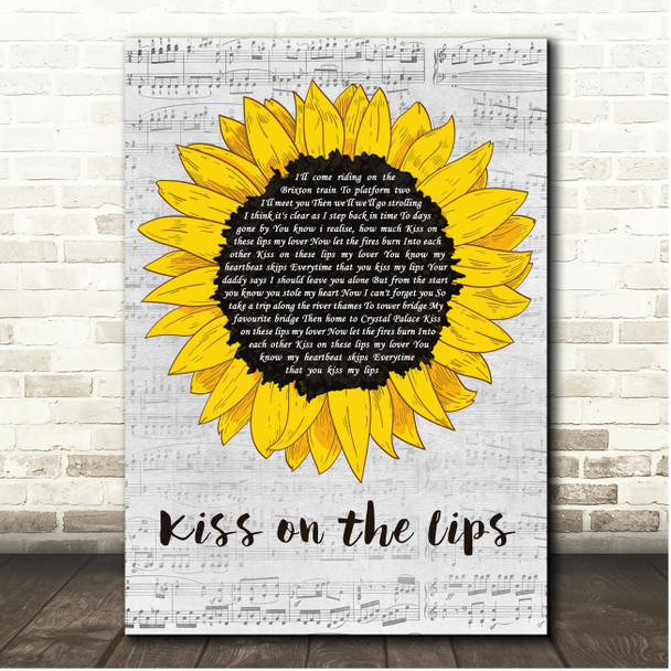 The Dualers Kiss on the Lips Script Sunflower Song Lyric Print