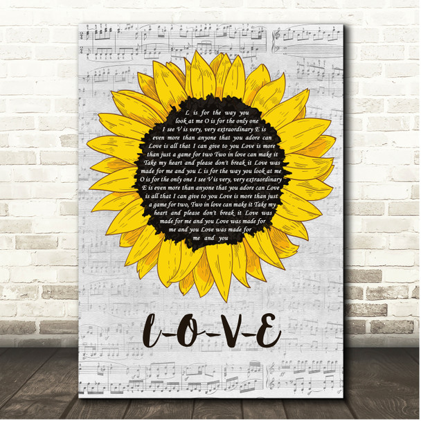 Nat King Cole L-O-V-E Script Sunflower Song Lyric Print