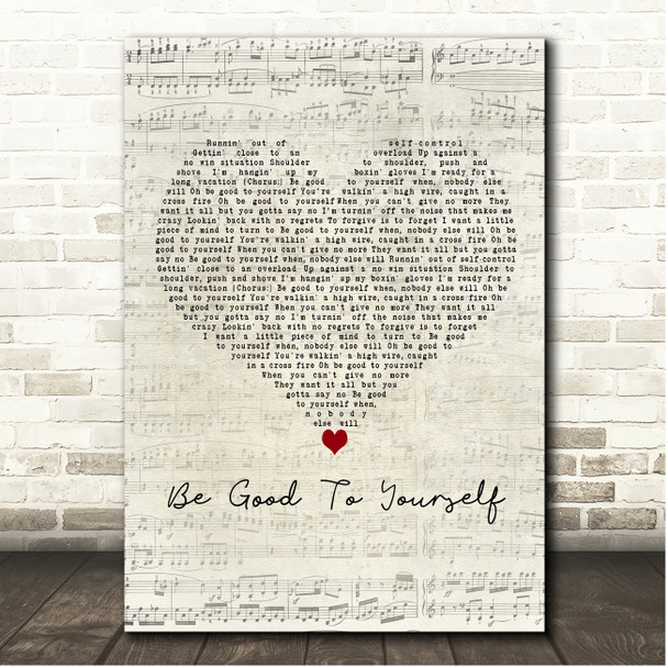 Journey Be Good To Yourself Script Heart Song Lyric Print