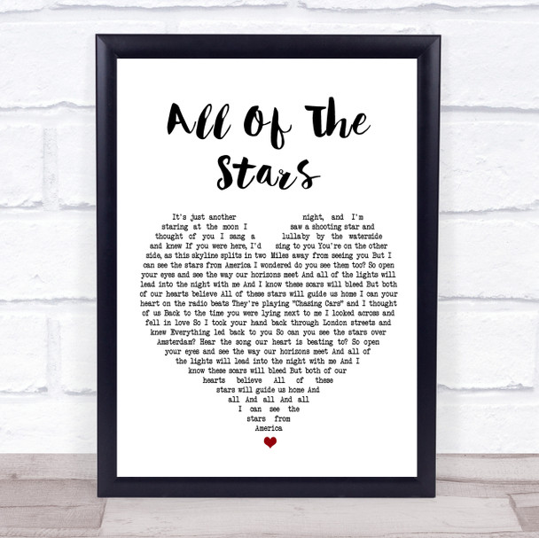 Ed Sheeran All Of The Stars White Heart Song Lyric Quote Print