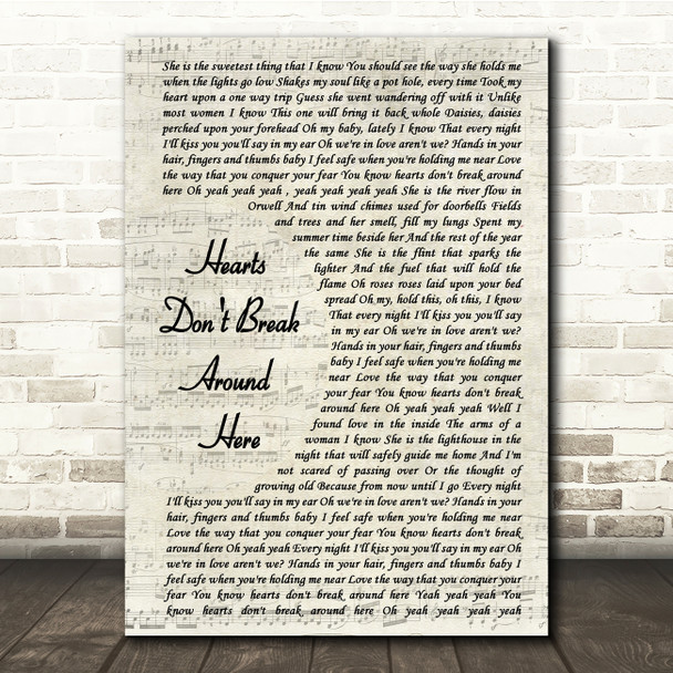 Ed Sheeran Hearts Don't Break Around Here Vintage Script Song Lyric Quote Print