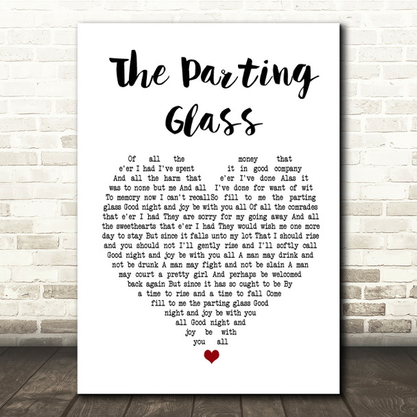 Ed Sheeran The Parting Glass White Heart Song Lyric Quote Print