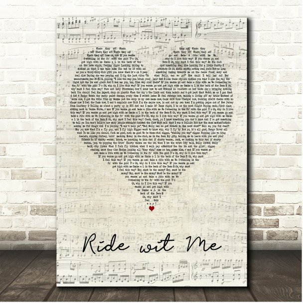 Nelly Ride wit Me Script Heart Song Lyric Print