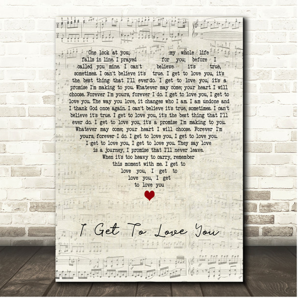 Ruelle I Get To Love You Script Heart Song Lyric Print