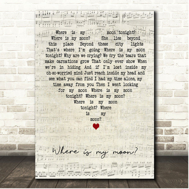 Sivert Høyem Where is my moon Script Heart Song Lyric Print