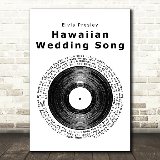Elvis Presley Hawaiian Wedding Song Vinyl Record Song Lyric Quote Print