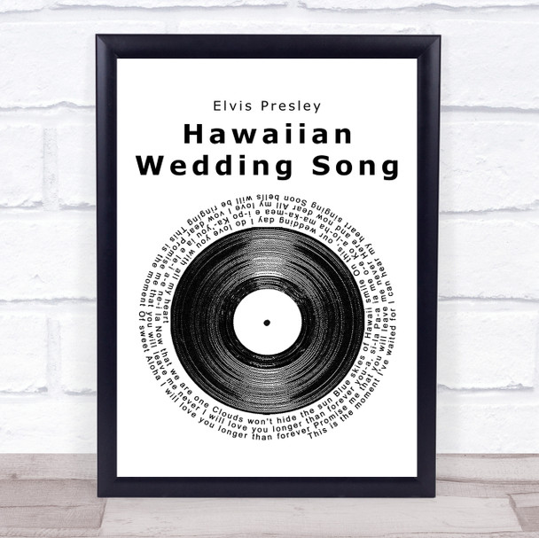 Elvis Presley Hawaiian Wedding Song Vinyl Record Song Lyric Quote Print