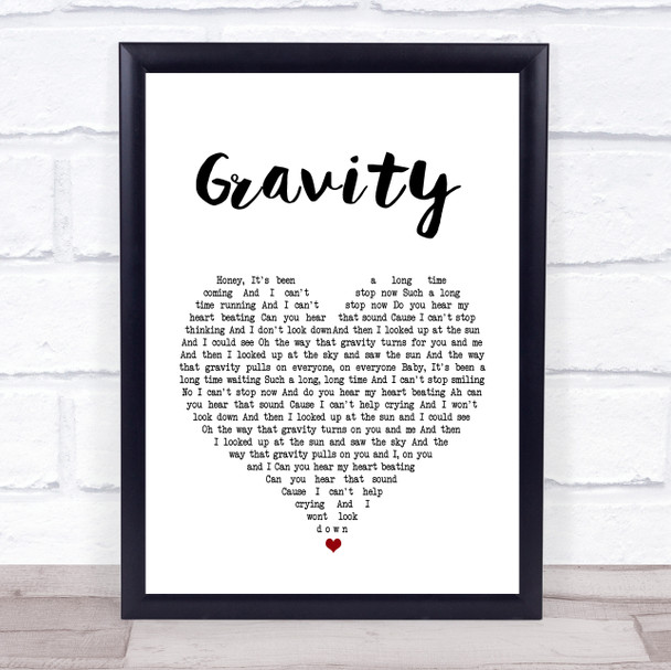 Embrace Gravity White Heart Song Lyric Quote Print