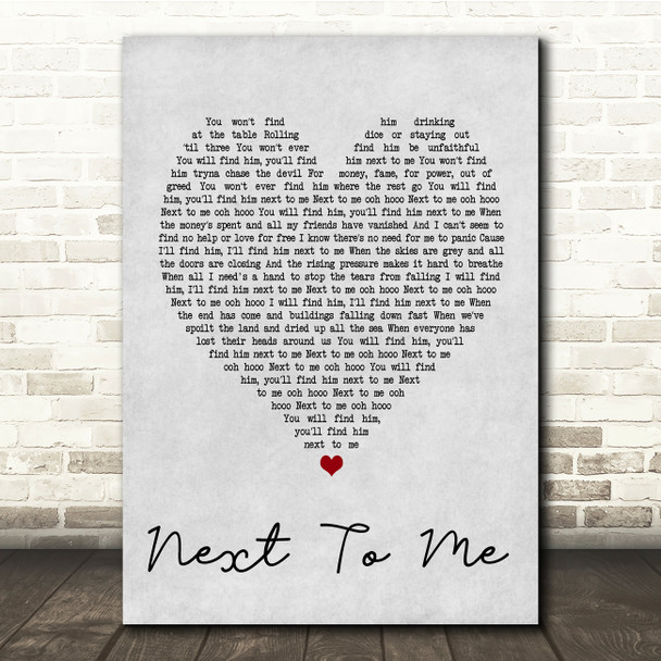 Emeli Sand?® Next To Me Grey Heart Song Lyric Quote Print